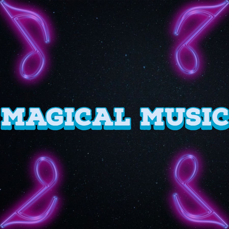 Magical Music Youtube 