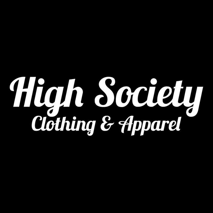 High Society 360 Clothing And Apparel YouTube