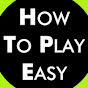 How To Play Easy Guitar