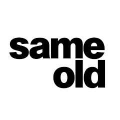 same old