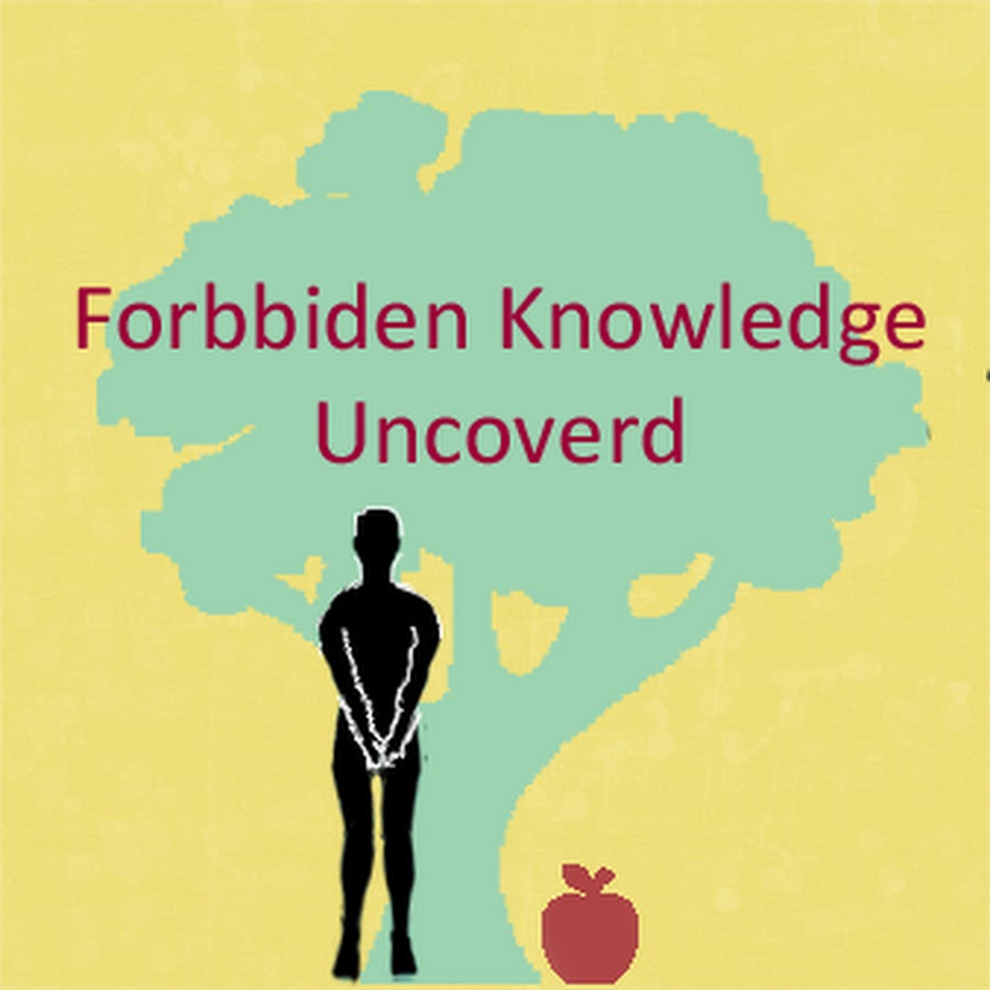 Forbidden Knowledge Uncovered - YouTube