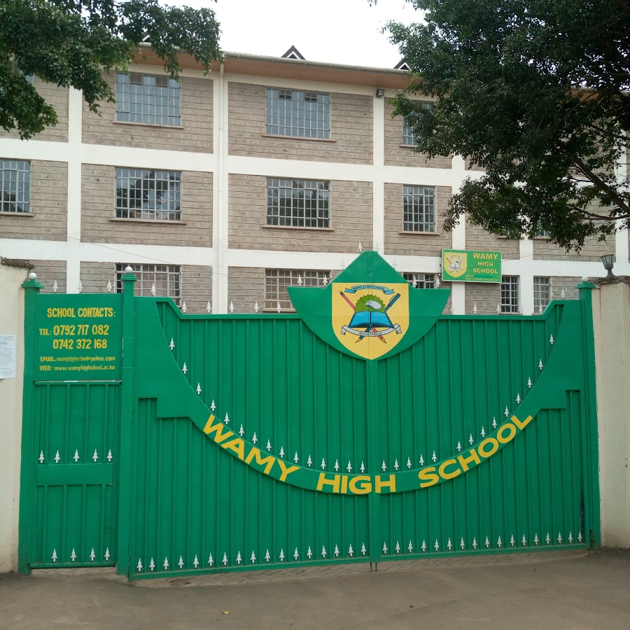 WAMY HIGH SCHOOL, NAIROBI YouTube