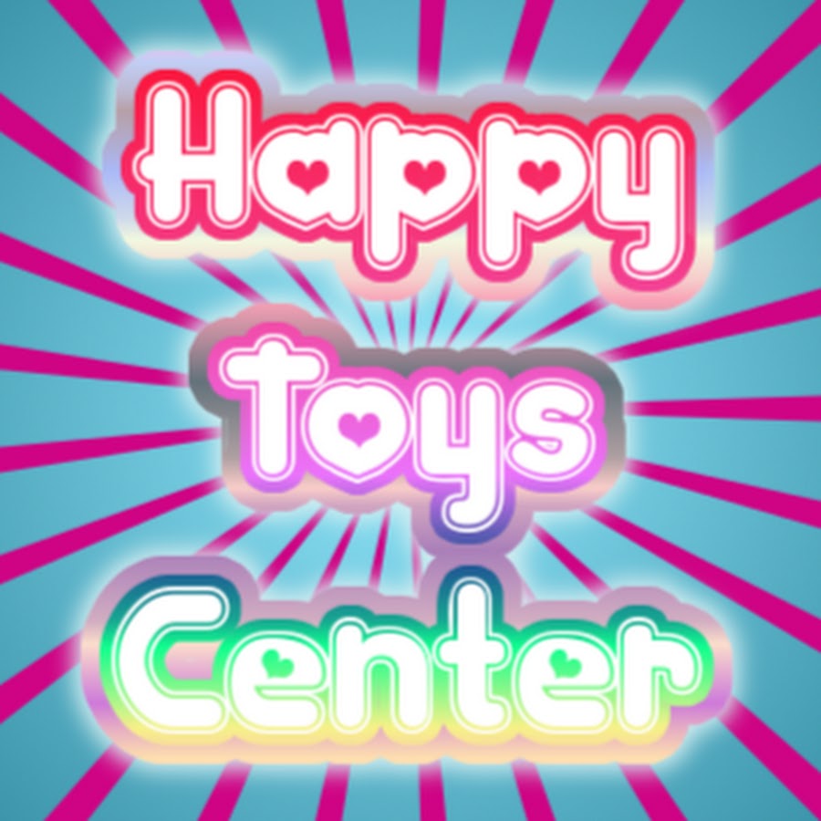 Happy Toys Center - YouTube