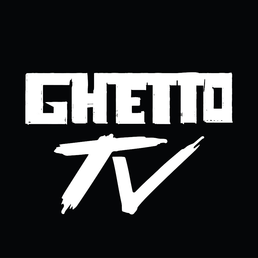 Ghetto TV - YouTube