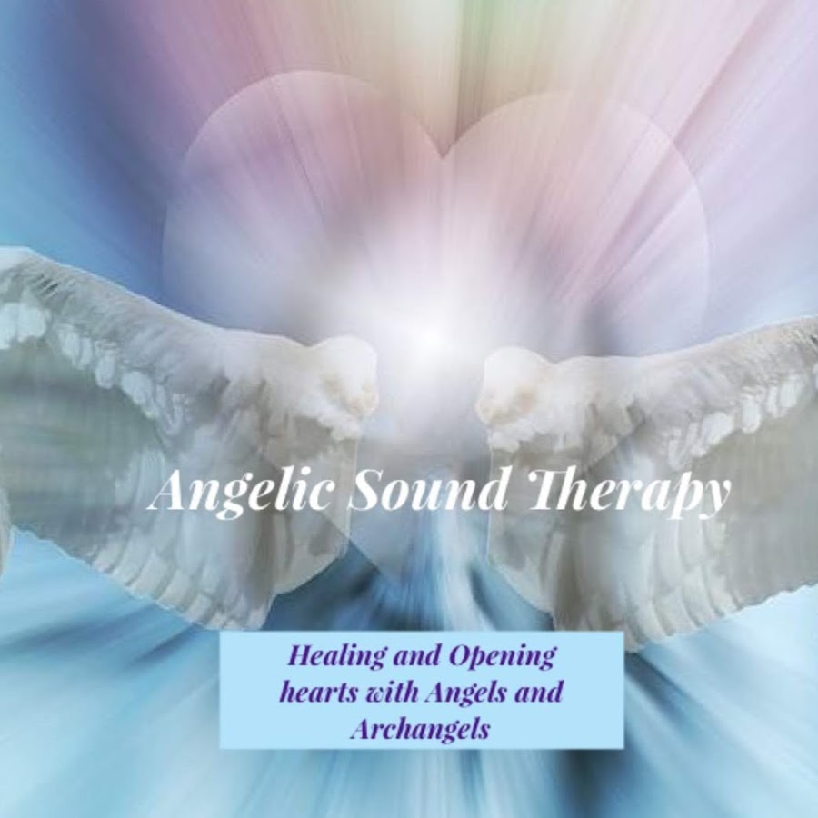 Angelic Sound Therapy  YouTube
