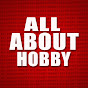 All about hobby