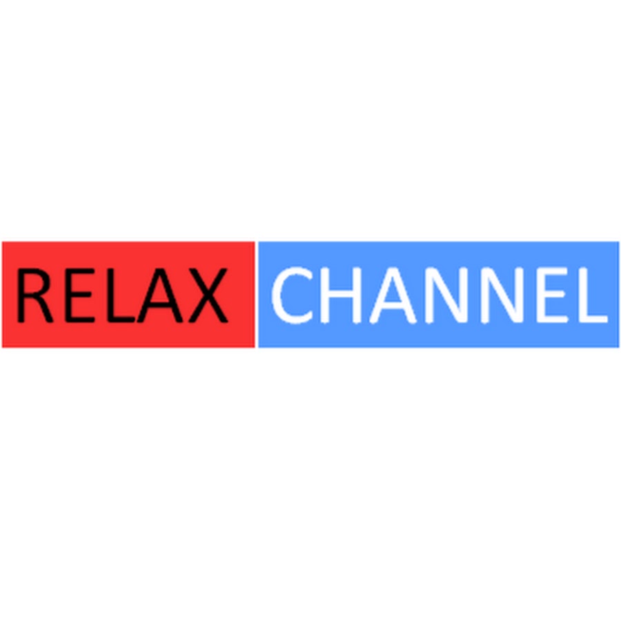 Relax Channel YouTube