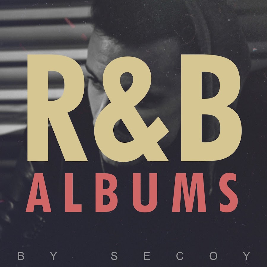 RnB Albums - YouTube