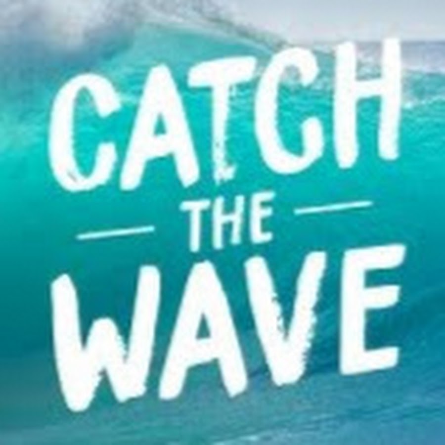 Catch The Wave龍前 - YouTube