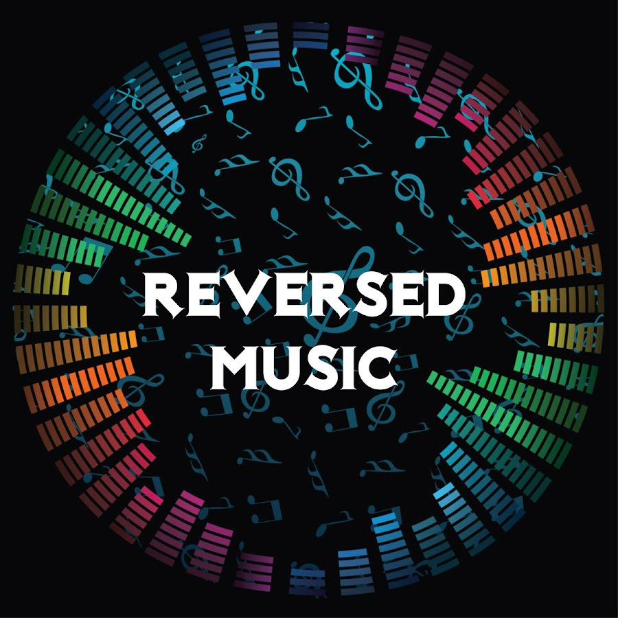 Reversed Music YouTube
