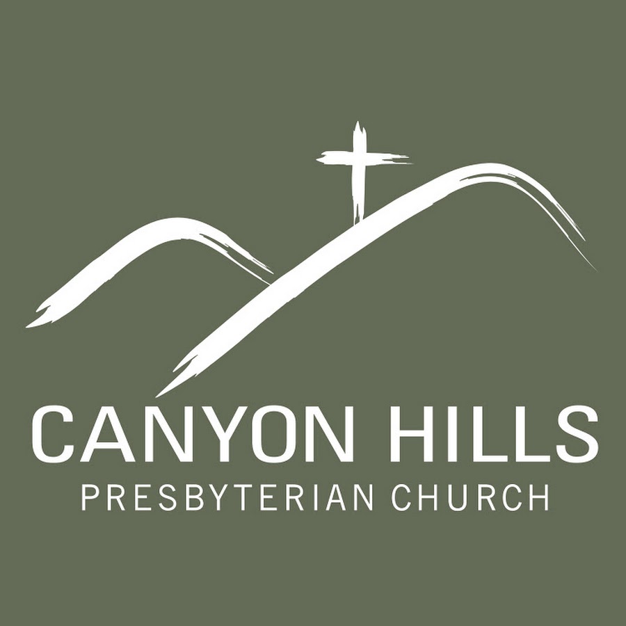 Canyon Hills Presbyterian Church YouTube