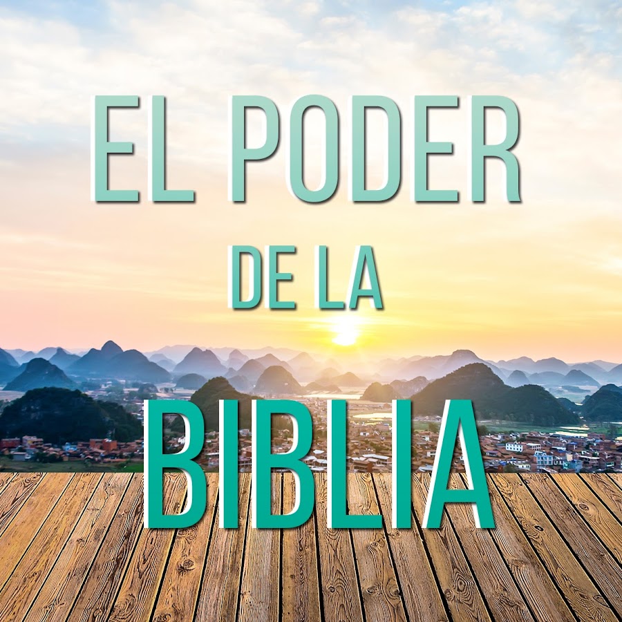El Poder de la Biblia YouTube