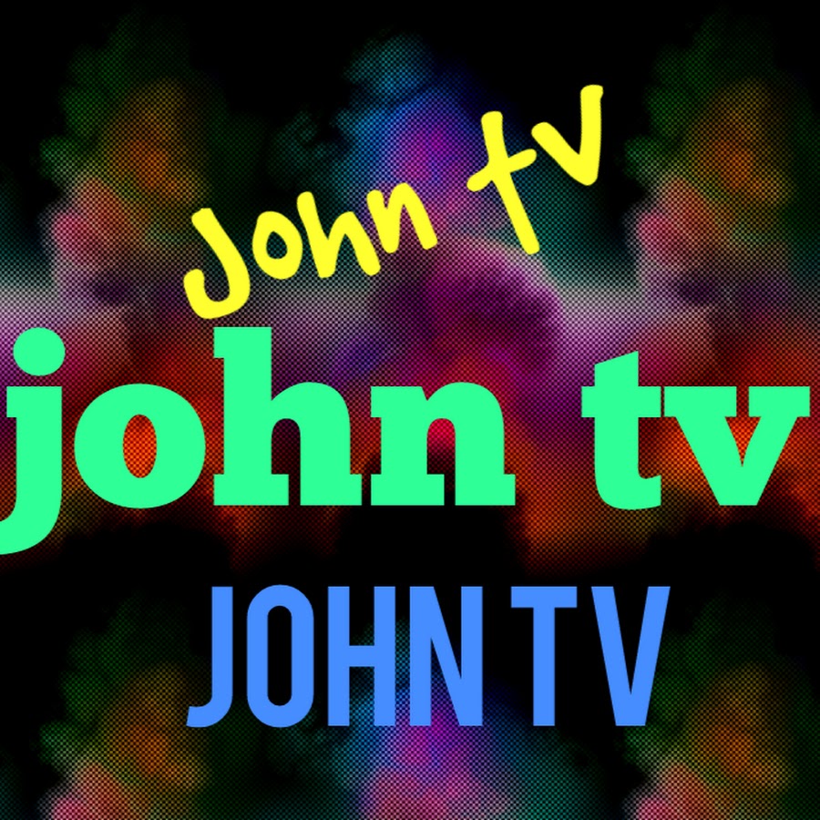 John Tv YouTube