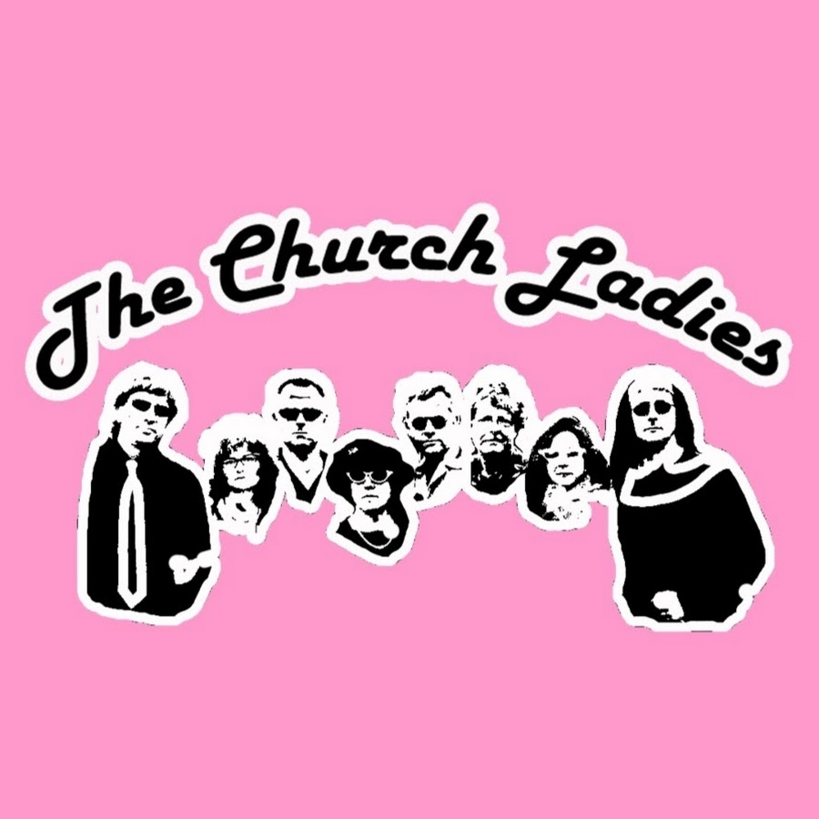 The Church Ladies Band YouTube