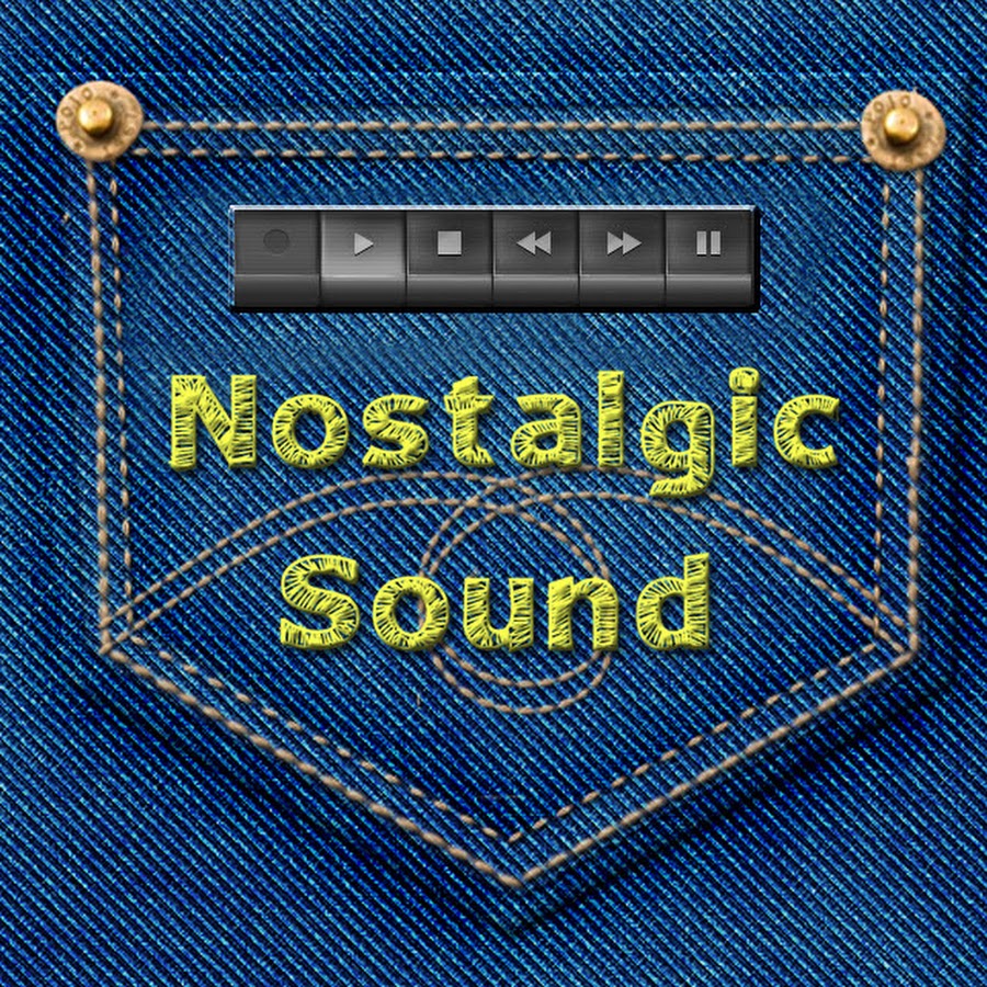Nostalgic Sound YouTube