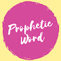 Prophetic Word