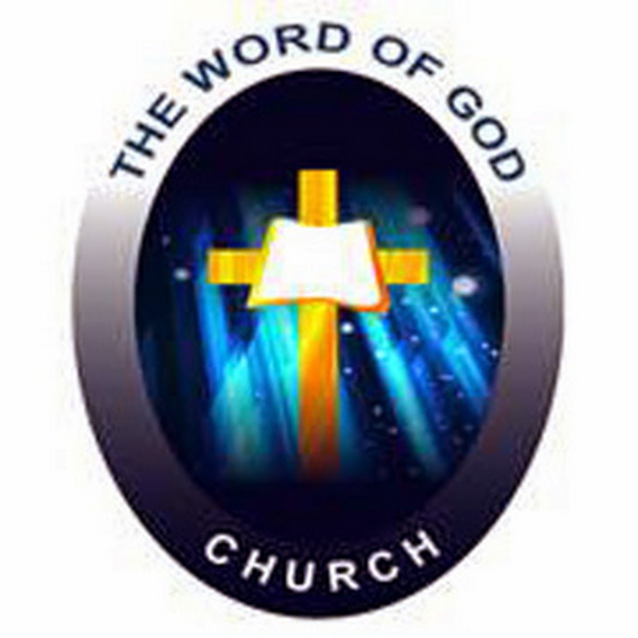 The Word of God Church - YouTube