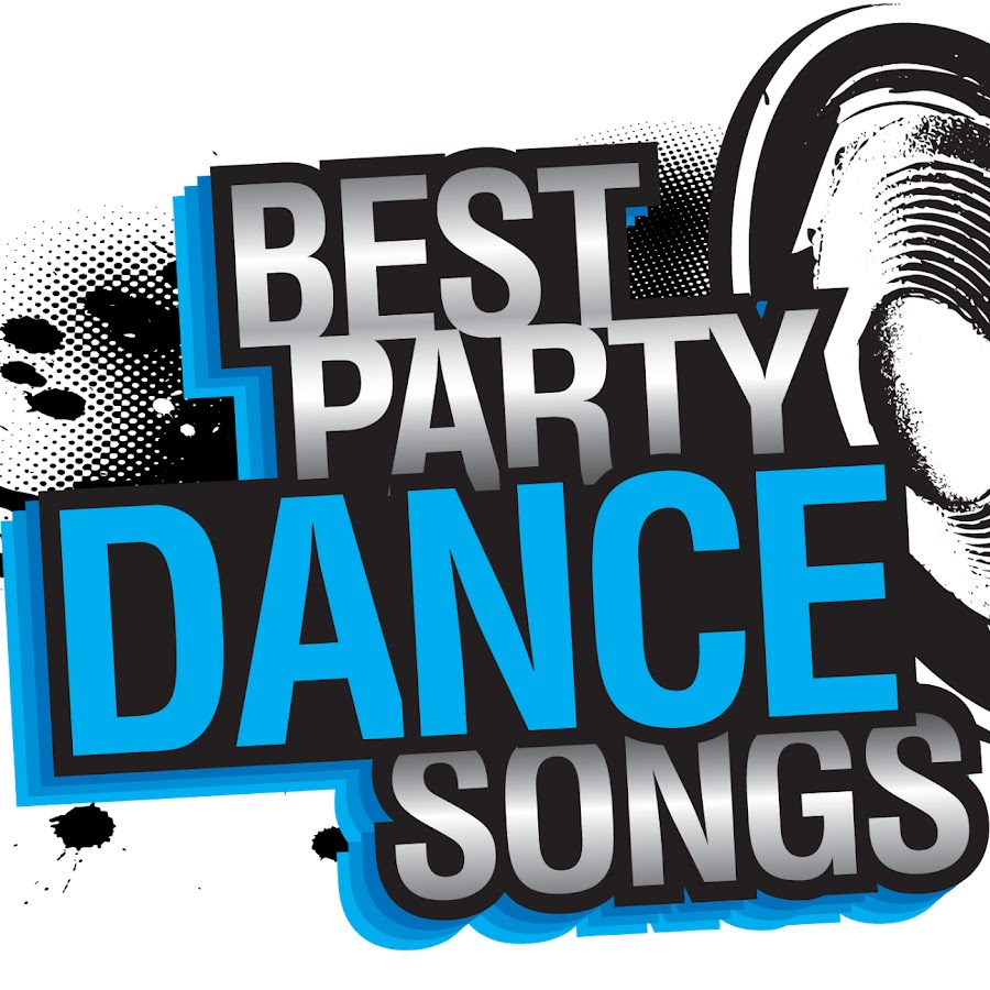 Best Party Dance Songs YouTube
