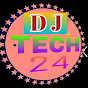 D J TECH 24