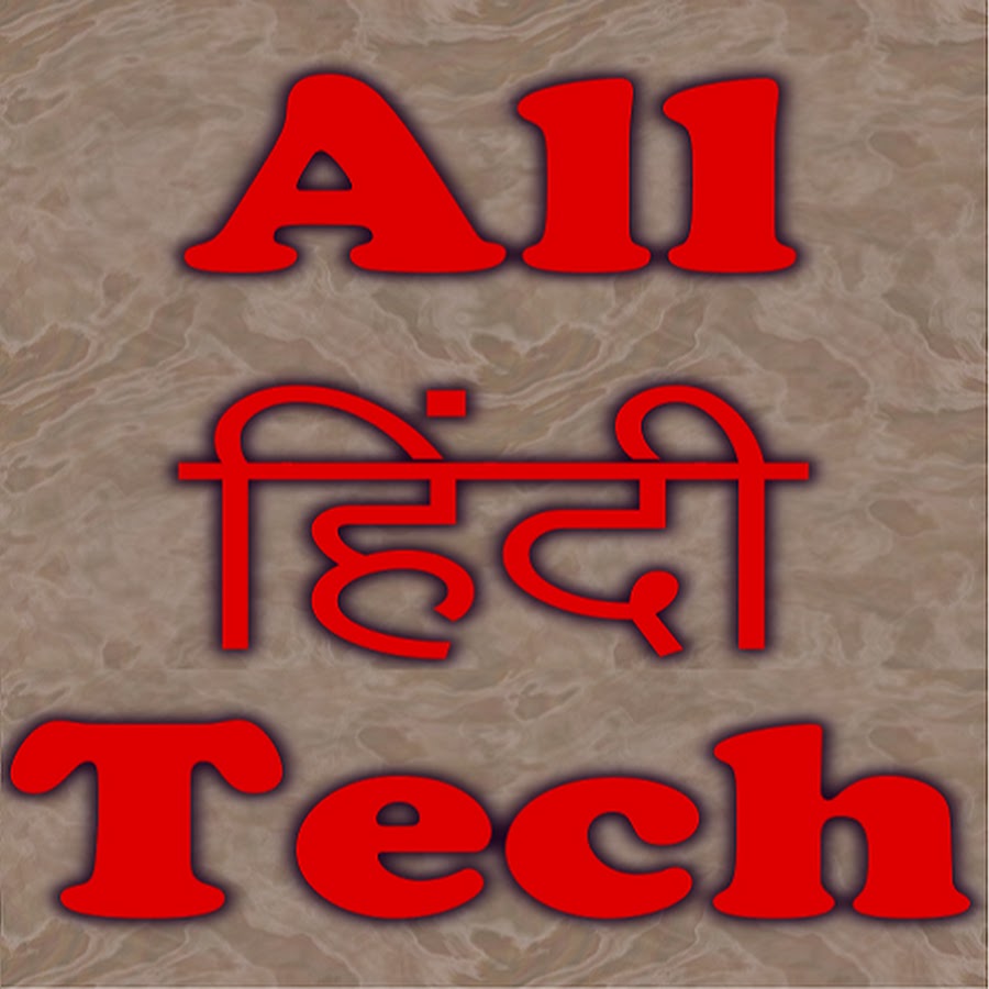 All Hindi Tech YouTube