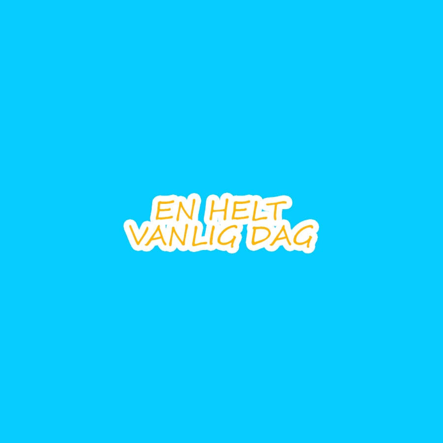 En helt vanlig dag - YouTube