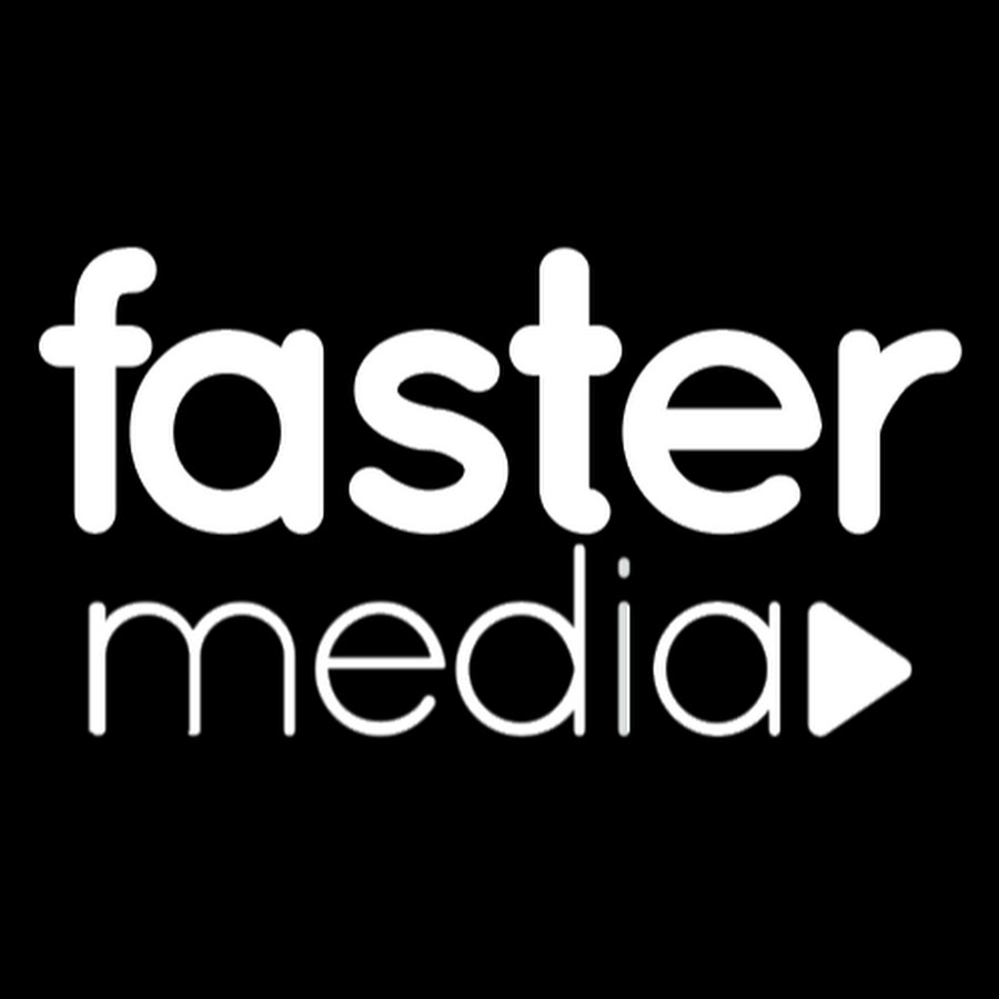 FASTER MEDIA YouTube