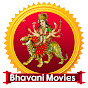 Bhavani Movies