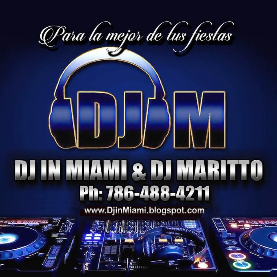 DJ IN MIAMI YouTube