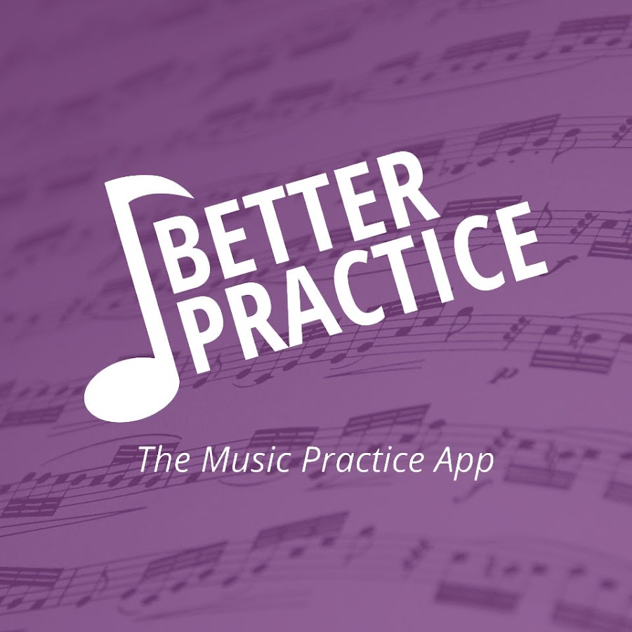 Better Practice The Music Practice App YouTube