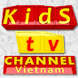 Kids Tv Channel Vietnam - nhac thieu nhi hay nhất