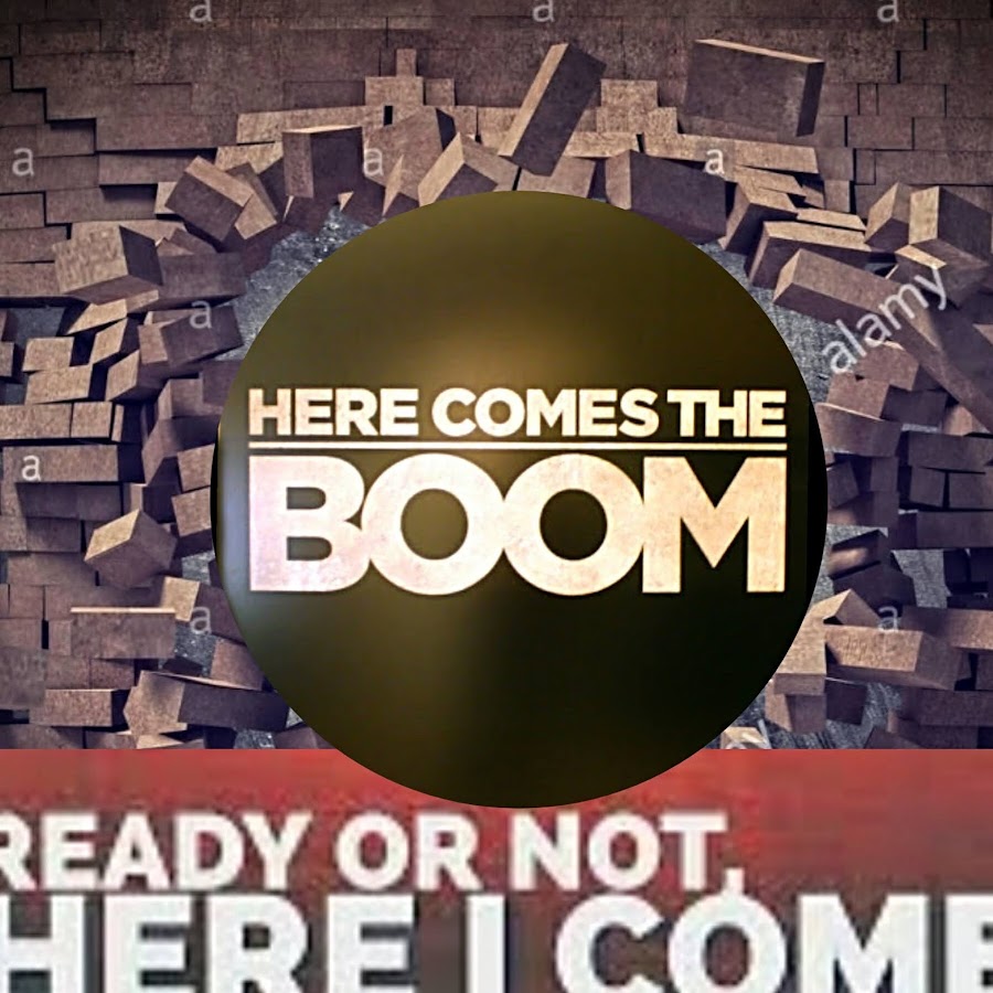 Here comes The boom YouTube