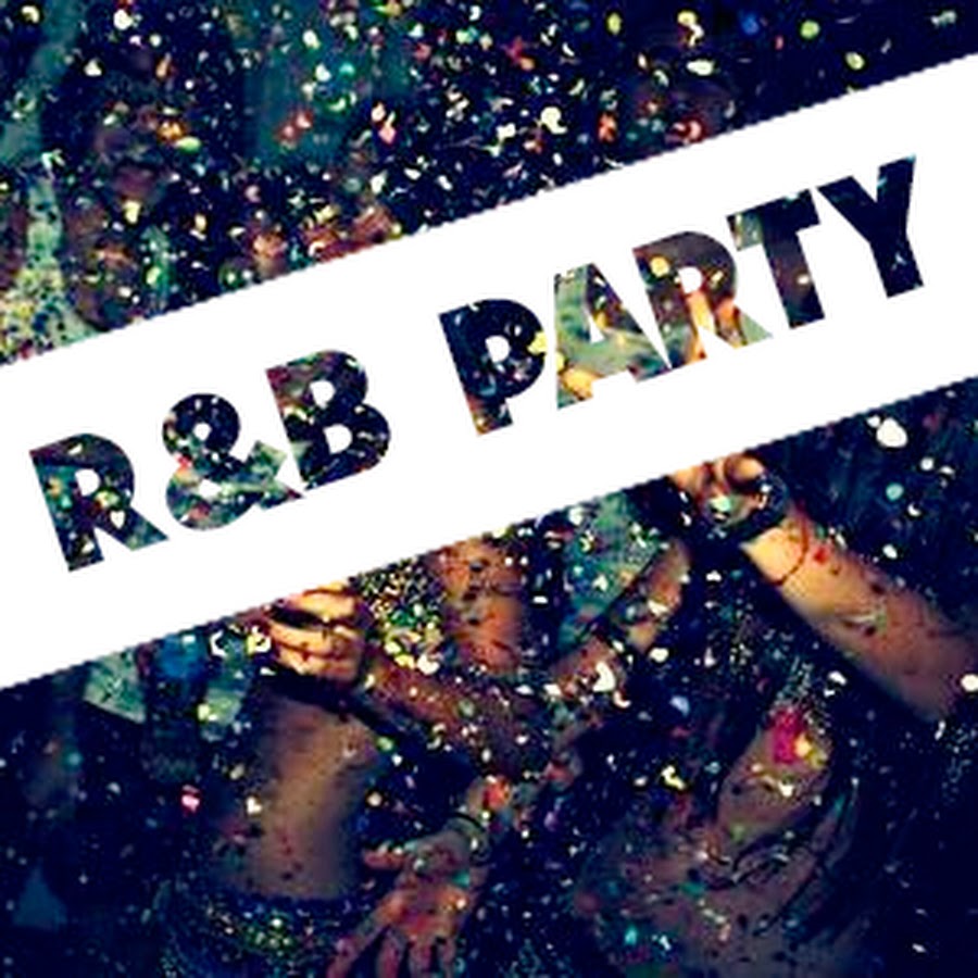 R&B PARTY MIX YouTube