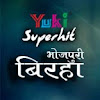 What could Yuki Superhit Bhojpuri Birha buy with $597.4 thousand?