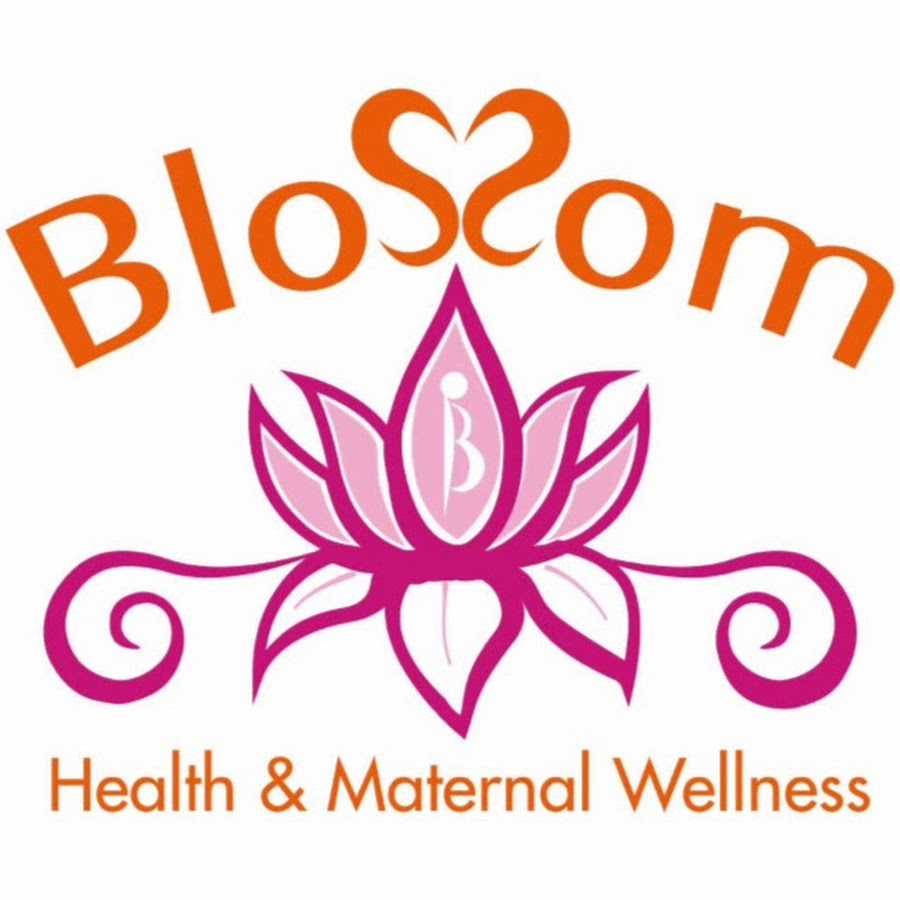 Blossom Health And Maternal Wellness YouTube