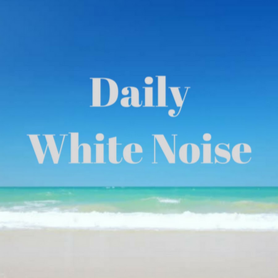 Daily White Noise - YouTube