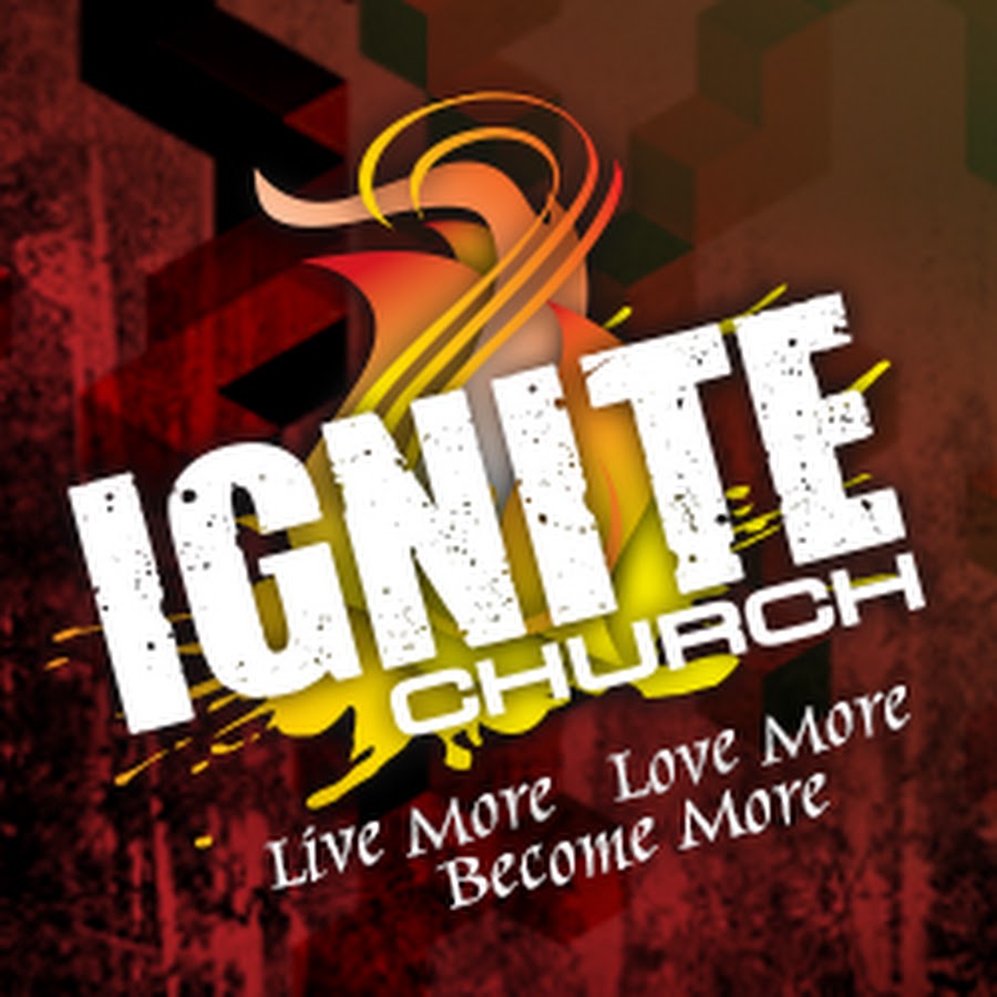 Ignite Church YouTube