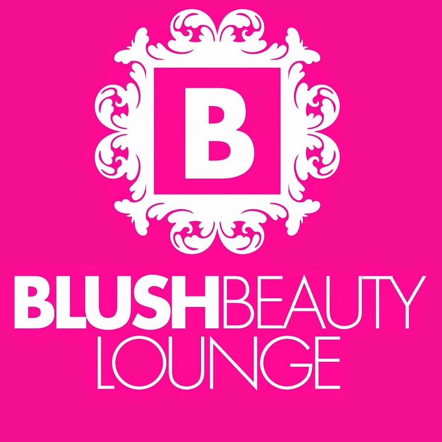 Blush Beauty Lounge YouTube