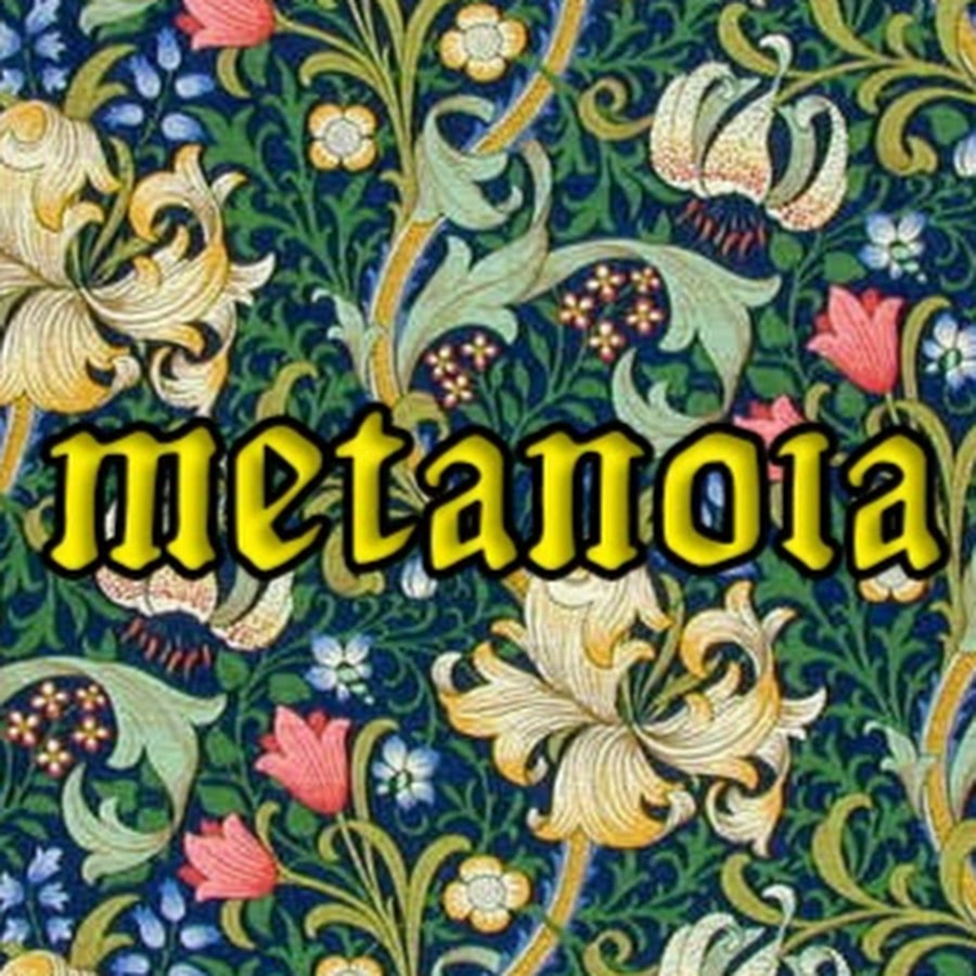 Metanoia - YouTube