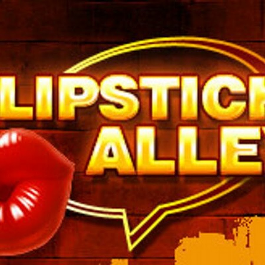 lipstick alley archives YouTube