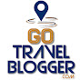 Go Travel Blogger