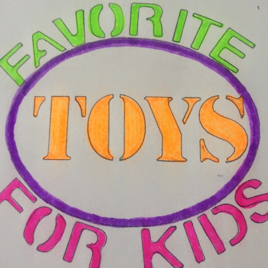 Favorite Toys For Kids - YouTube