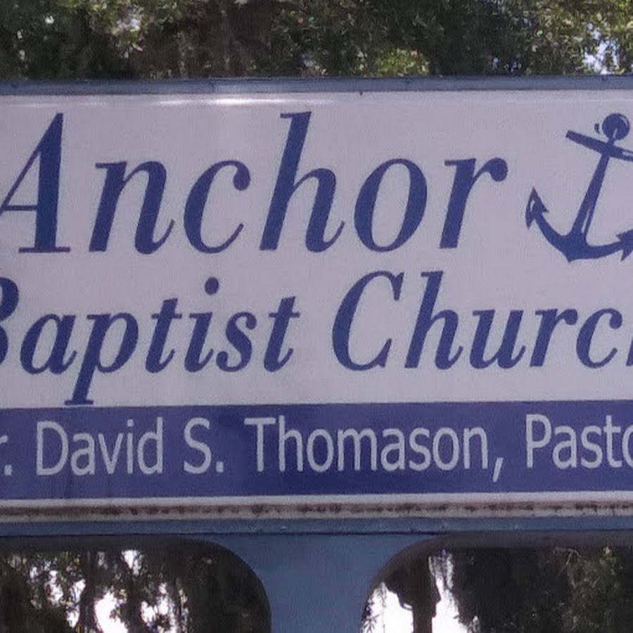 Anchor Baptist Church YouTube