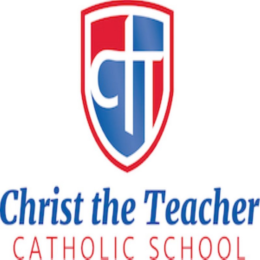Christ The Teacher Catholic School YouTube