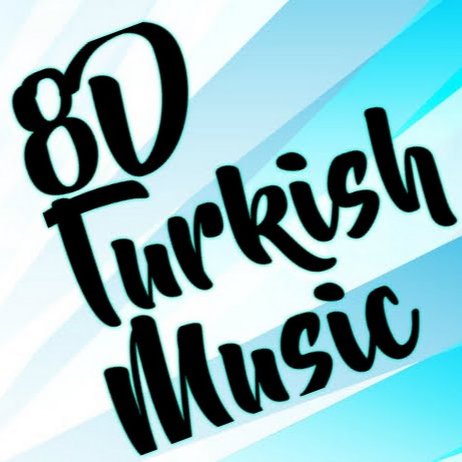 8D Turkish Music YouTube