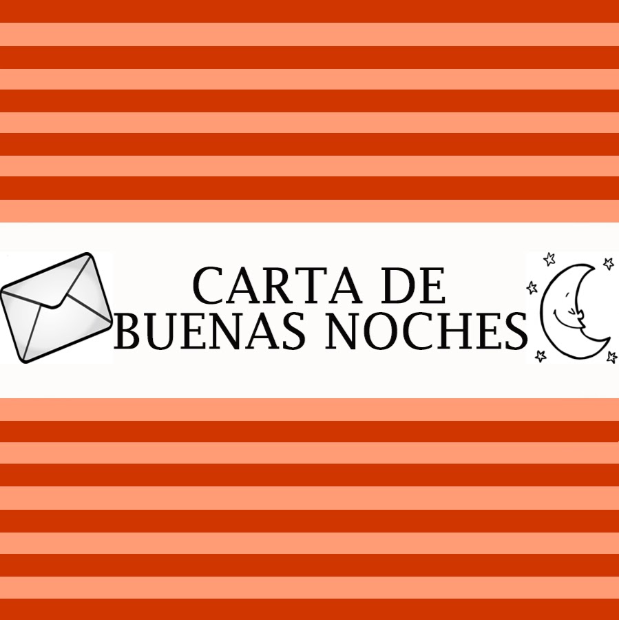 Carta De Buenas Noches  YouTube