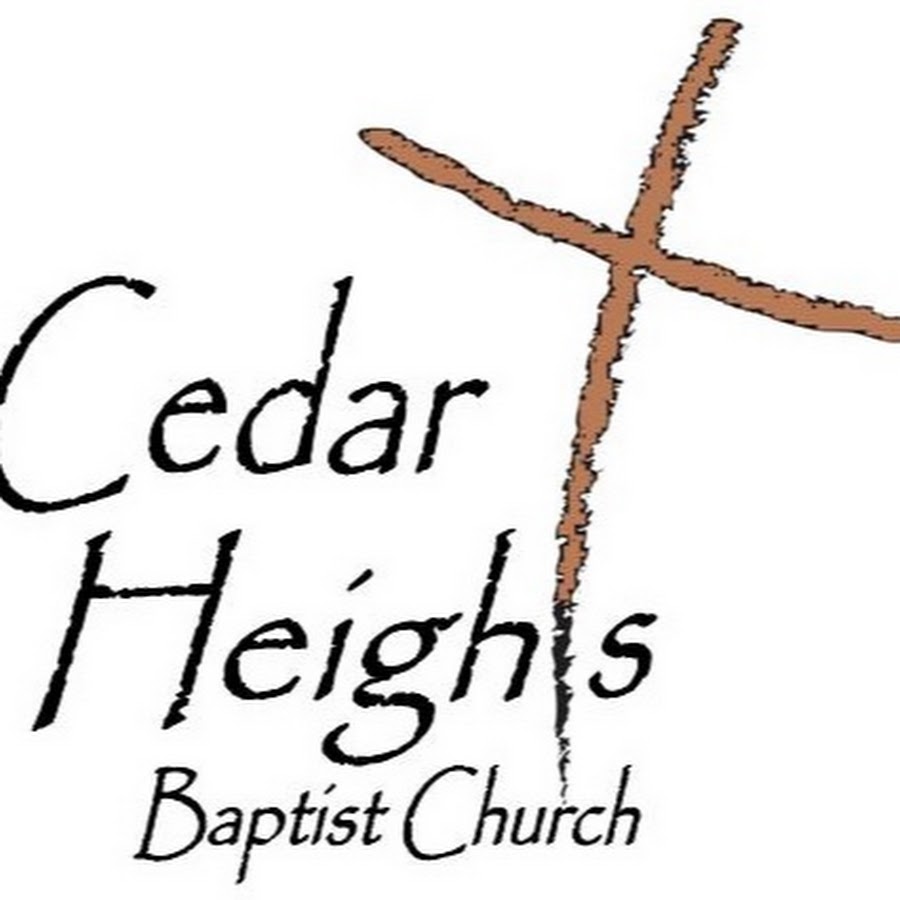 Cedar Heights Baptist Church YouTube
