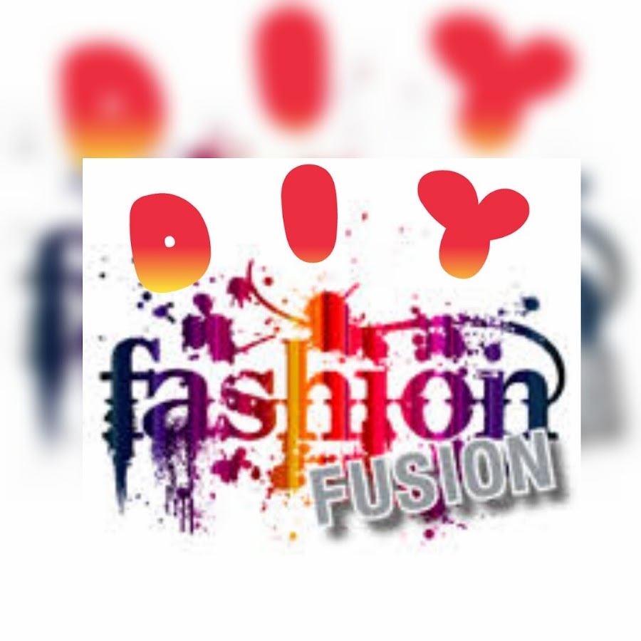 DIY Fashion Fusion - YouTube