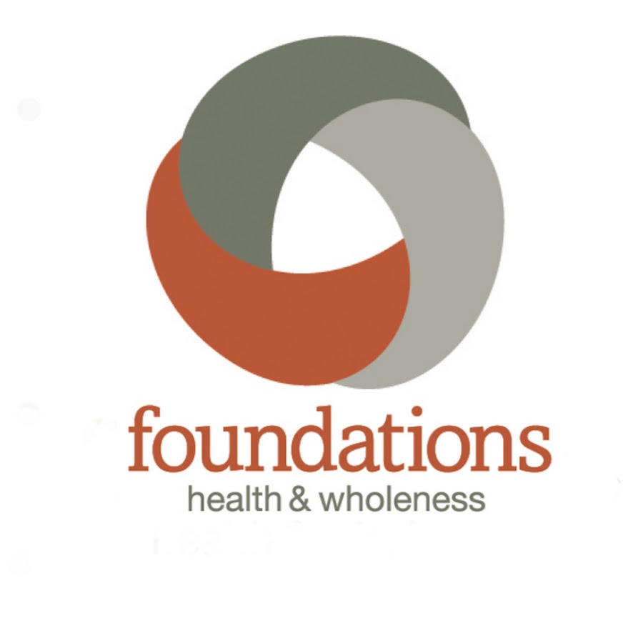 Foundations Health & Wholeness YouTube