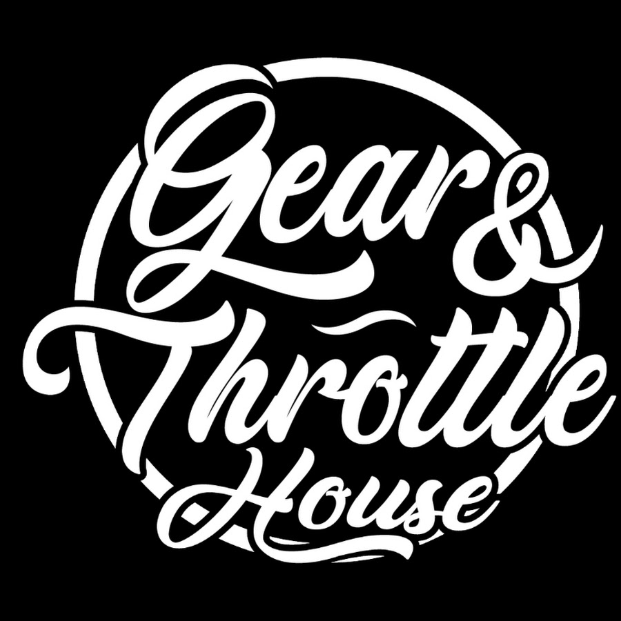 Gear & Throttle House YouTube