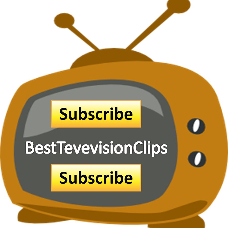 Best Television Clips YouTube